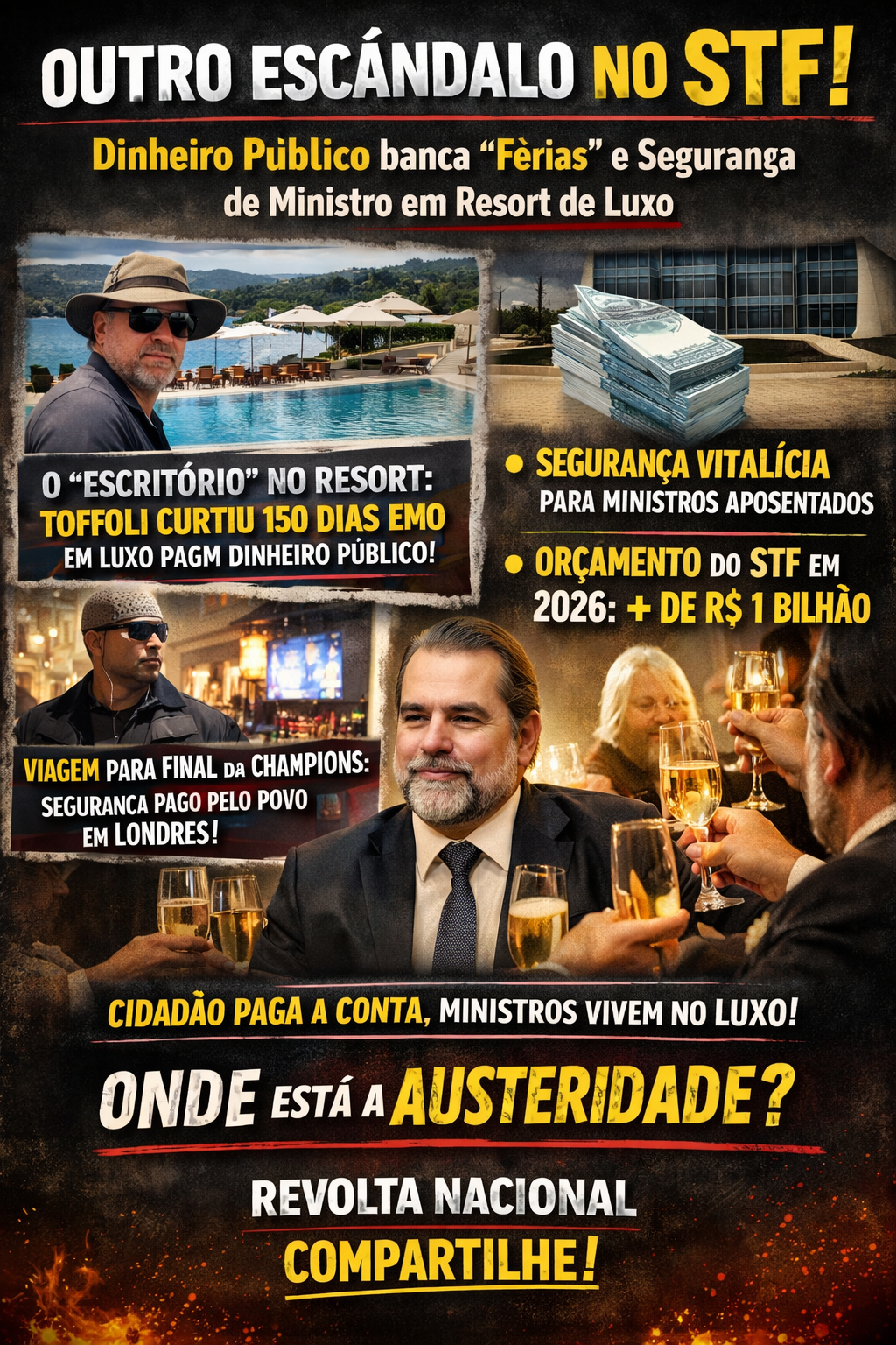 OUTRO ESCÂNDALO NO STF: Dinheiro Público banca Férias e Segurança de Ministro em Resort de Luxo